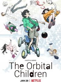 voir serie Notre jeunesse en orbite (The Orbital Children) saison 2
