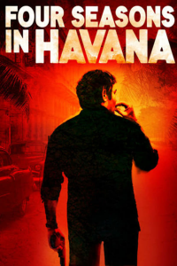 voir serie Quatre saisons à La Havane saison 1