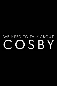voir serie We Need To Talk About Cosby saison 1
