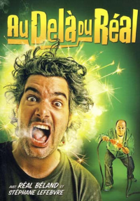 voir serie Au-delà du Réal saison 1