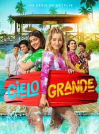 voir serie L'ÉTÉ À CIELO GRANDE saison 1