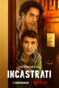 voir serie Coincés ! (Incastrati) saison 2