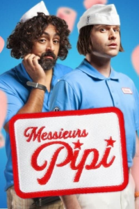 voir serie Messieurs Pipi saison 1