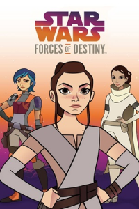 voir serie Star Wars : Les Forces du Destin saison 2