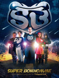 voir serie Super bonhomme saison 1