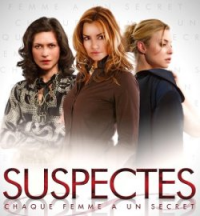 voir serie Suspectes saison 1
