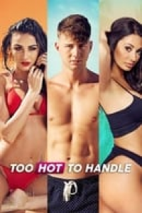 voir serie Too Hot to Handle (Séduction haute tension) saison 3