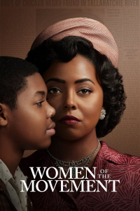 voir serie Women Of The Movement saison 1