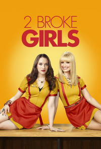 voir serie 2 Broke Girls saison 6