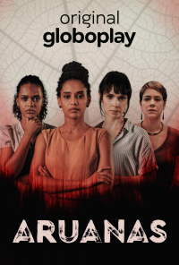 voir serie Aruanas saison 2