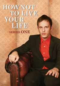 voir serie How Not to Live Your Life saison 3