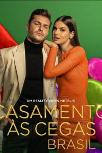 voir serie Love is Blind : Brésil saison 1