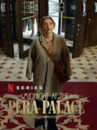 voir serie Minuit au Pera Palace saison 2