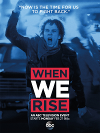 voir serie When We Rise saison 1