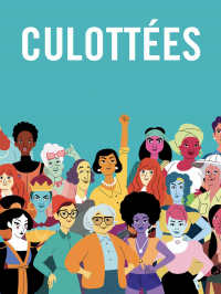 voir serie Culottées saison 1