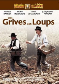 voir serie Des grives aux loups saison 1