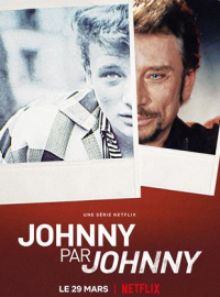 voir serie Johnny par Johnny saison 1