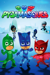 voir serie Les Pyjamasques saison 6