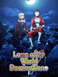 voir serie Love After World Domination saison 1