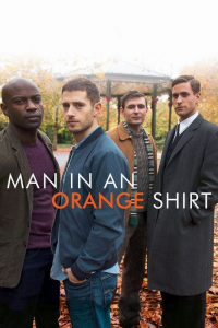voir serie Man in an Orange Shirt saison 1