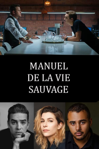 voir serie Manuel de la vie sauvage saison 1