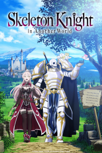 voir serie Skeleton Knight in Another World saison 1