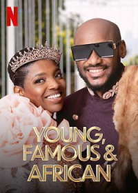 voir serie Young, Famous & African saison 3