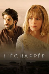 voir serie L'Echappee saison 7