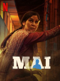voir serie Mai : La rage d'une mère saison 1