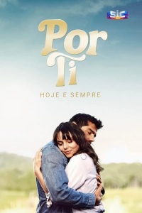 voir serie Por Ti saison 1