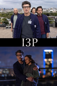voir serie I3P saison 1