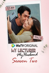 voir serie My Lecturer, My Husband saison 3