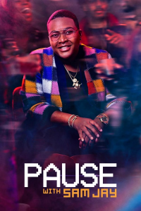 voir serie PAUSE with Sam Jay saison 2