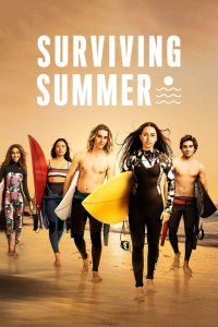 voir serie Surviving Summer saison 2