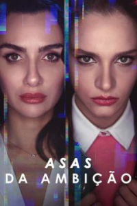 voir serie Les Ailes de l'ambition saison 3