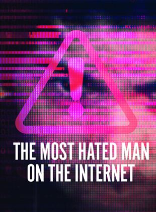 voir serie L'Homme le plus détesté d'Internet saison 1