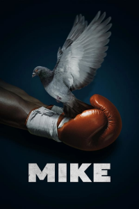 voir serie Mike (2022) saison 1