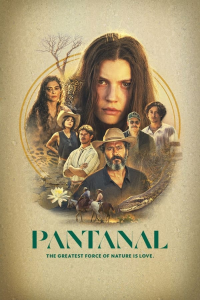voir serie Pantanal saison 1
