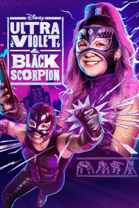 voir serie Ultra Violet & Black Scorpion saison 1