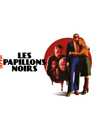 voir serie Les Papillons noirs saison 1