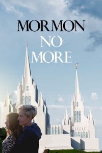 voir serie Mormon No More saison 1