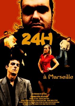 voir serie 24 heures à Marseille saison 2