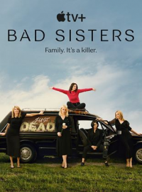 voir serie Bad Sisters saison 2