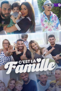voir serie C'est la famille saison 1