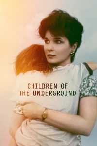 voir serie Children of the Underground saison 1