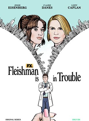 voir serie Fleishman Is In Trouble saison 1
