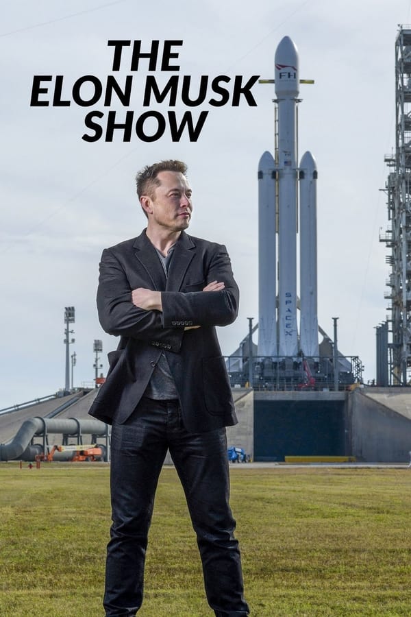 voir serie The Elon Musk Show saison 1
