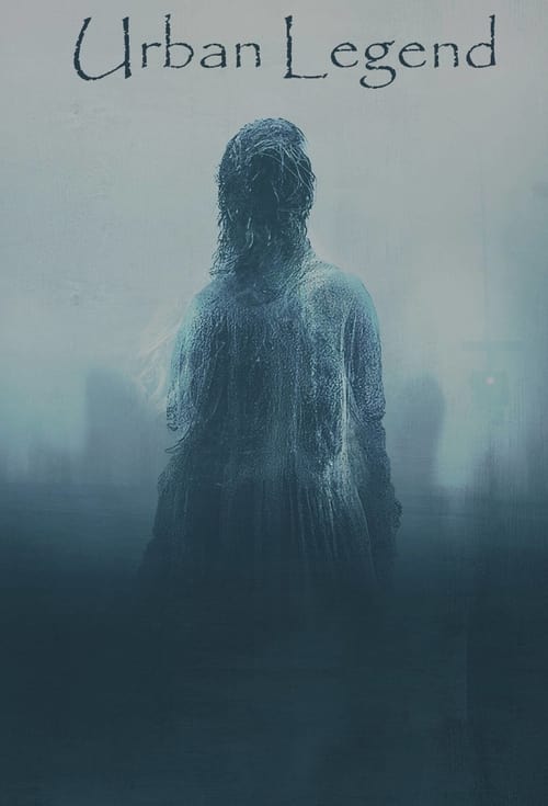 voir serie Urban Legend saison 1