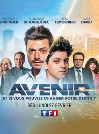 voir serie Avenir saison 1