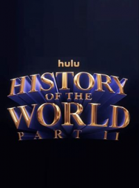 voir serie History of the World Part II saison 1